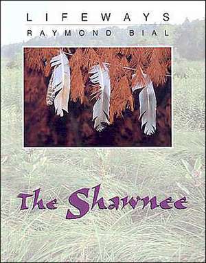 The Shawnee de Raymond Bial