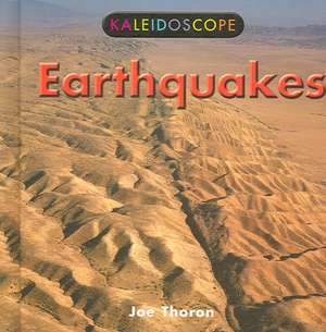 Earthquakes de Joe Thoron