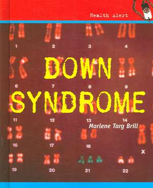 Down Syndrome de Marlene Targ Brill