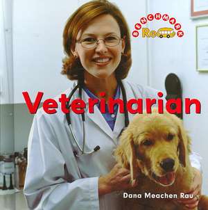 Veterinarian de Dana Meachen Rau