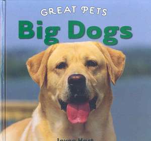 Big Dogs de Joyce Hart