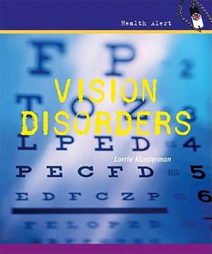 Vision Disorders de Lorrie Klosterman