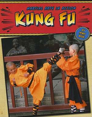 Kung Fu de Henry Wouk