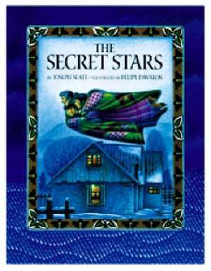 The Secret Stars de Joseph Slate