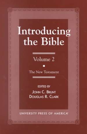 Introducing the Bible, Volume II de Douglas R. Clark