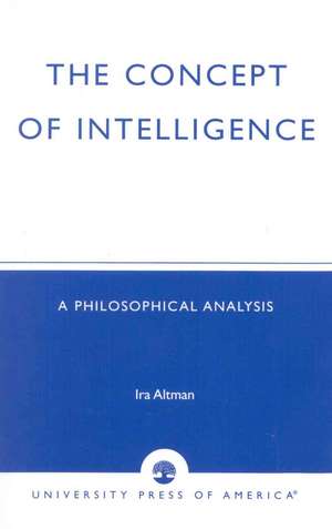 The Concept of Intelligence de Ira Altman