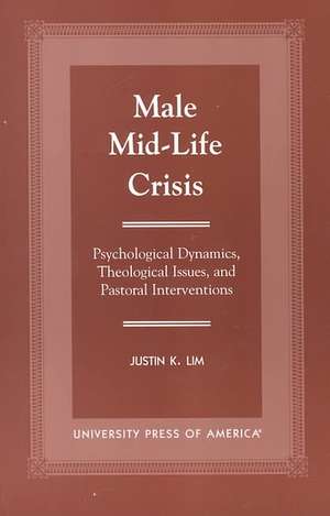 Male Mid-Life Crisis de Justin K. Lim