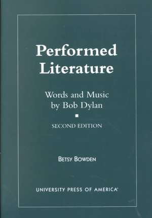 Performed Literature de Betsy Bowden