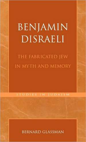 Benjamin Disraeli de Bernard Glassman