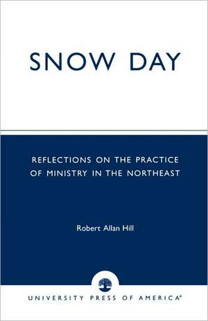 Snow Day de Robert Allan Hill