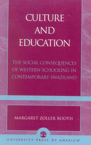 Culture and Education de Margaret Zoller Booth