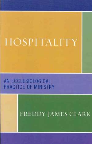 Hospitality de Freddy James Clark