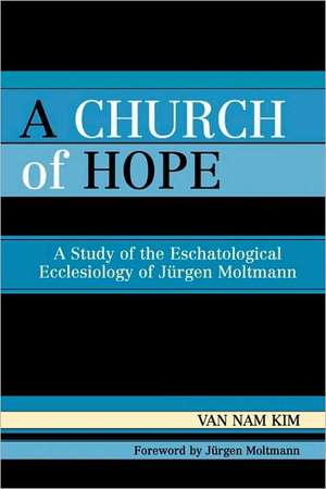 A Church of Hope de Van Nam Kim