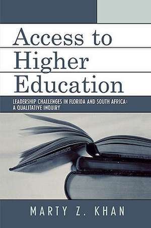 Access to Higher Education de Marty Z. Khan