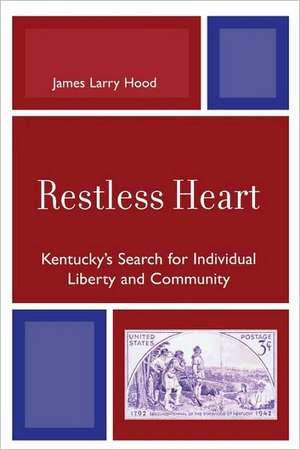 Restless Heart de James Larry Hood