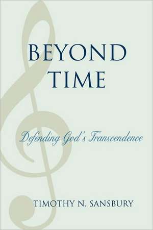 Beyond Time de Timothy N. Sansbury