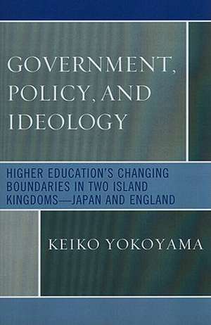 Government, Policy, and Ideology de Keiko Yokoyama