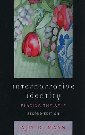 Internarrative Identity de Ajit K. Maan