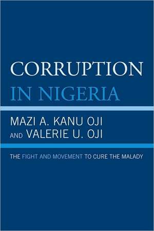 Corruption in Nigeria de Mazi Kanu Oji