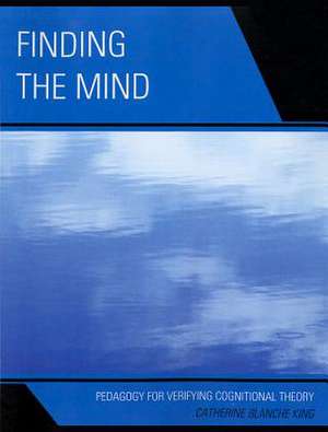 Finding the Mind de Catherine Blanche King