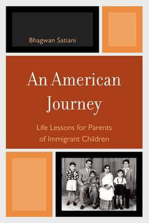 An American Journey de Bhagwan Satiani