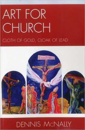 Art for Church de Dennis McNally