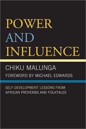 Power and Influence de Chiku Malunga