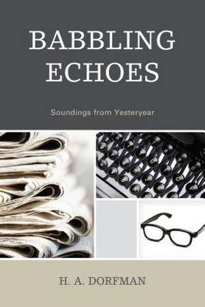 Babbling Echoes de H. A. Dorfman