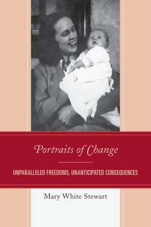 Portraits of Change de Mary White Stewart