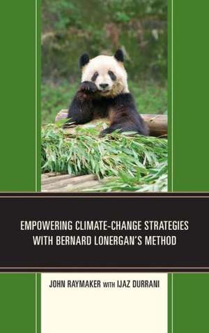 Empowering Climate-Change Strategies with Bernard Lonergan's Method