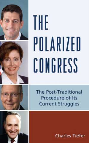 The Polarized Congress de Charles Tiefer