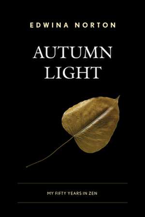 AUTUMN LIGHTMY FIFTY YEARS INPB de Edwina Norton