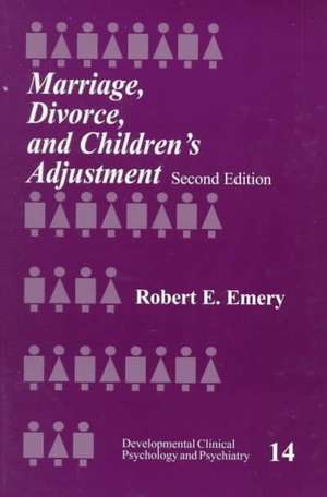 Marriage, Divorce, and Children's Adjustment de Robert E. Emery