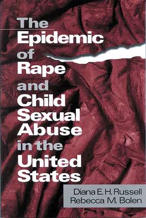 The Epidemic of Rape and Child Sexual Abuse in the United States de Diana E. H. Russell