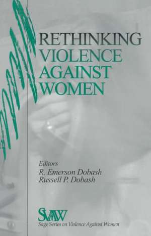 Rethinking Violence against Women de Rebecca Emerson Dobash