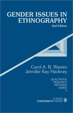 Gender Issues in Ethnography de Carol A. B. Warren