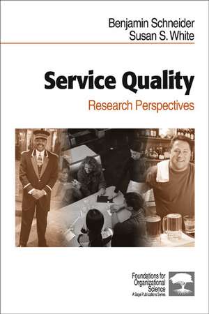 Service Quality: Research Perspectives de Benjamin Schneider