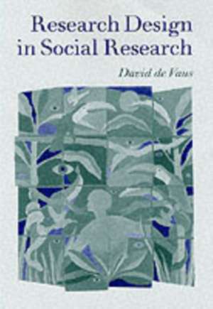 Research Design in Social Research de David de Vaus