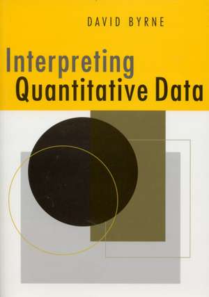 Interpreting Quantitative Data de David Byrne