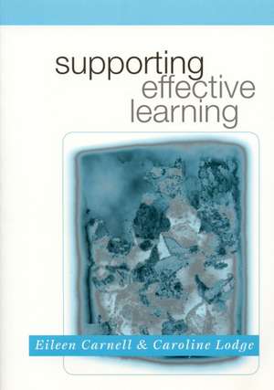 Supporting Effective Learning de Eileen Carnell