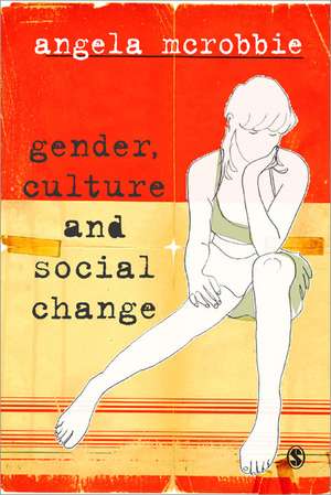 The Aftermath of Feminism: Gender, Culture and Social Change de Angela McRobbie