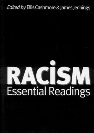 Racism: Essential Readings de Ellis Cashmore