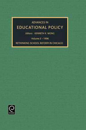 Advances In Educational Policy de Kenneth K. Wong