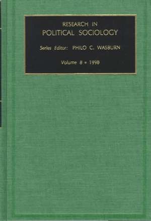 Research in Political Sociology de Philo C. Wasburn