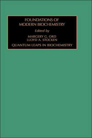 Quantum Leaps in Biochemistry de L.A. Stocken