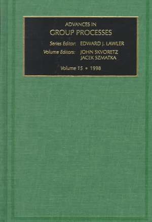 Advances in Group Processes de Edward J. Lawler