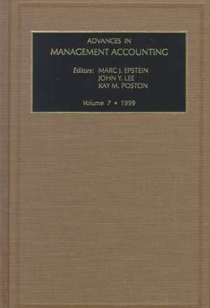 Advances in Management Accounting de Marc J. Epstein