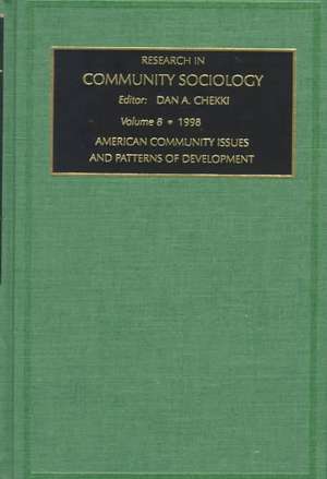 American Community Issues and Patterns of Development de Dan A. Chekki