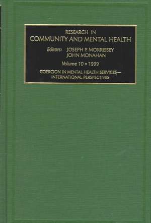 Coercion in Mental Health Services – International Perspectives de Joseph P. Morrissey