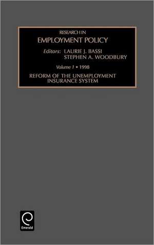 Reform of the Unemployment Insurance System de Laurie J. Bassi